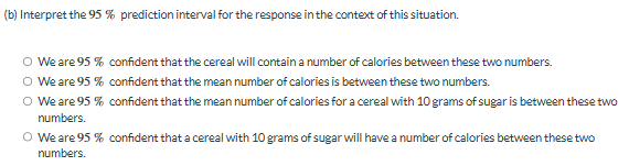 answer (b) Interpret the 95 % prediction interval