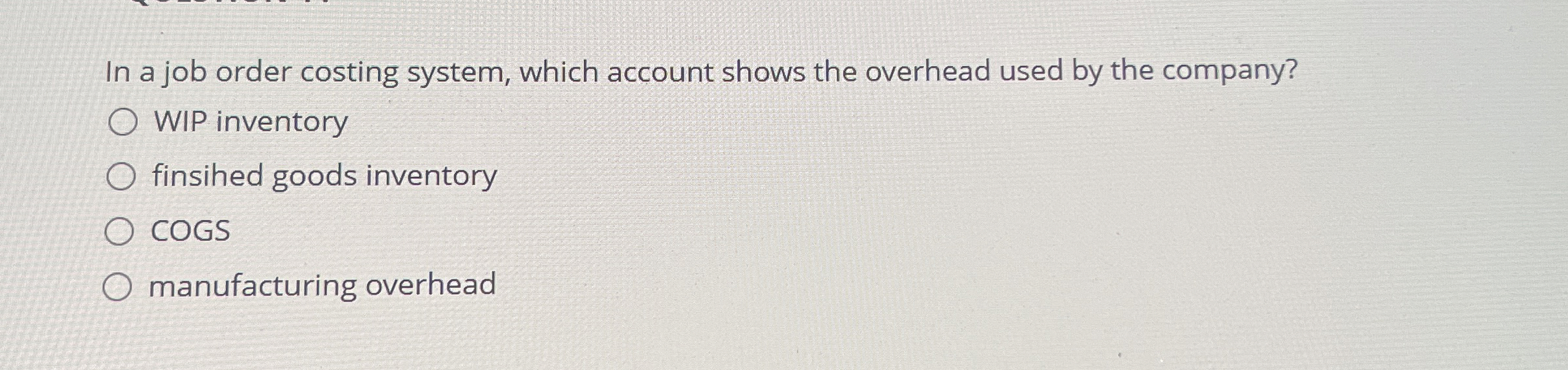 In a job order costing system, which account