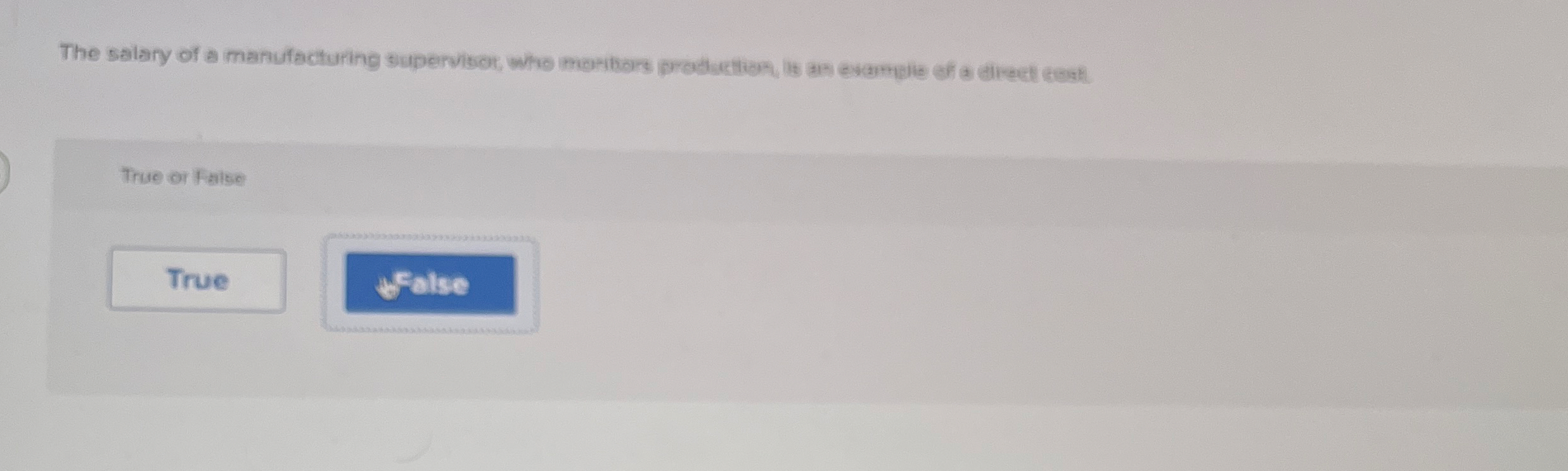 The salary of a manufacturing supervisor, who