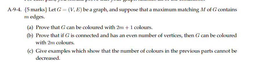 This is part c) A-9-4. {5 marks} Let G = (V, E)