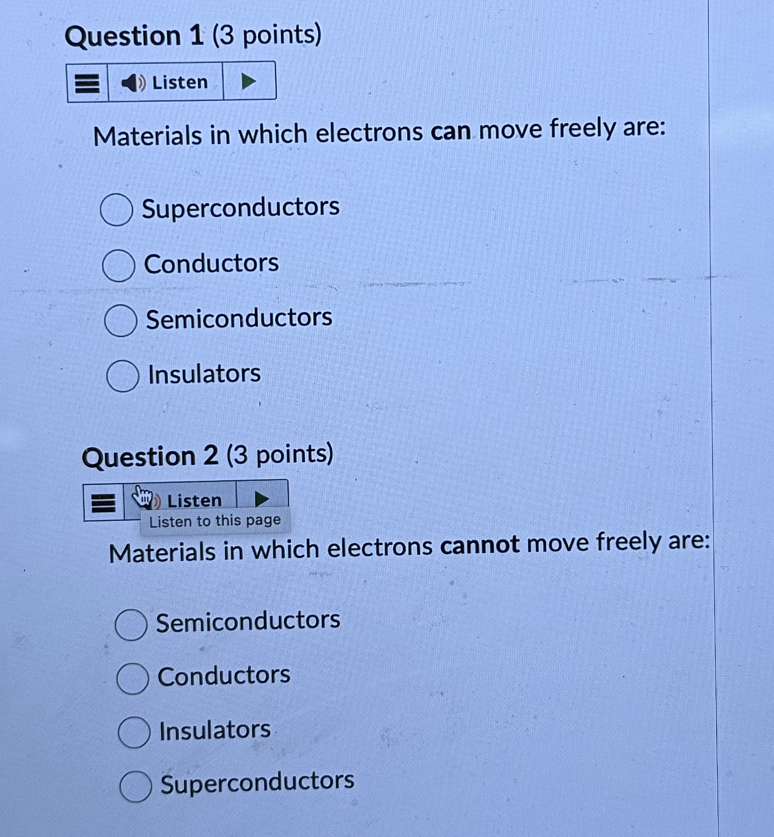 Answer Question 1 (3 points) Listen Materials in