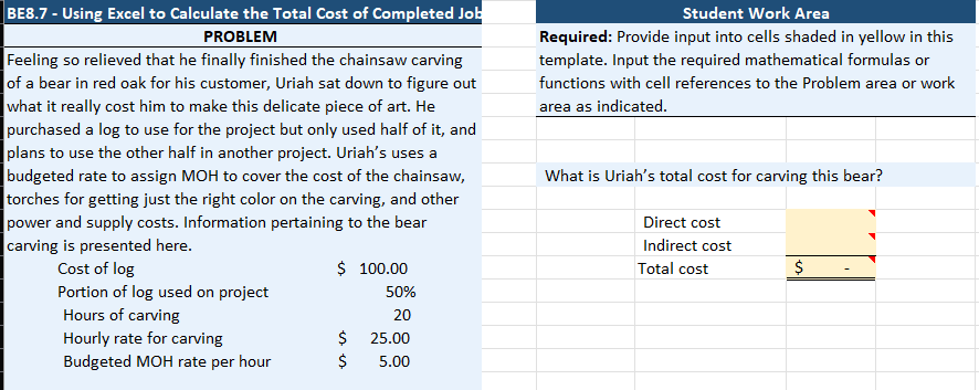BE 8 . 7 - Using Excel to Calculate the Total