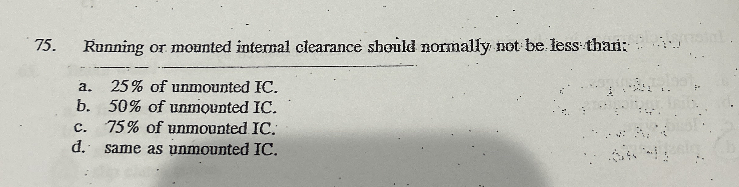 Running or mounted internal clearance should