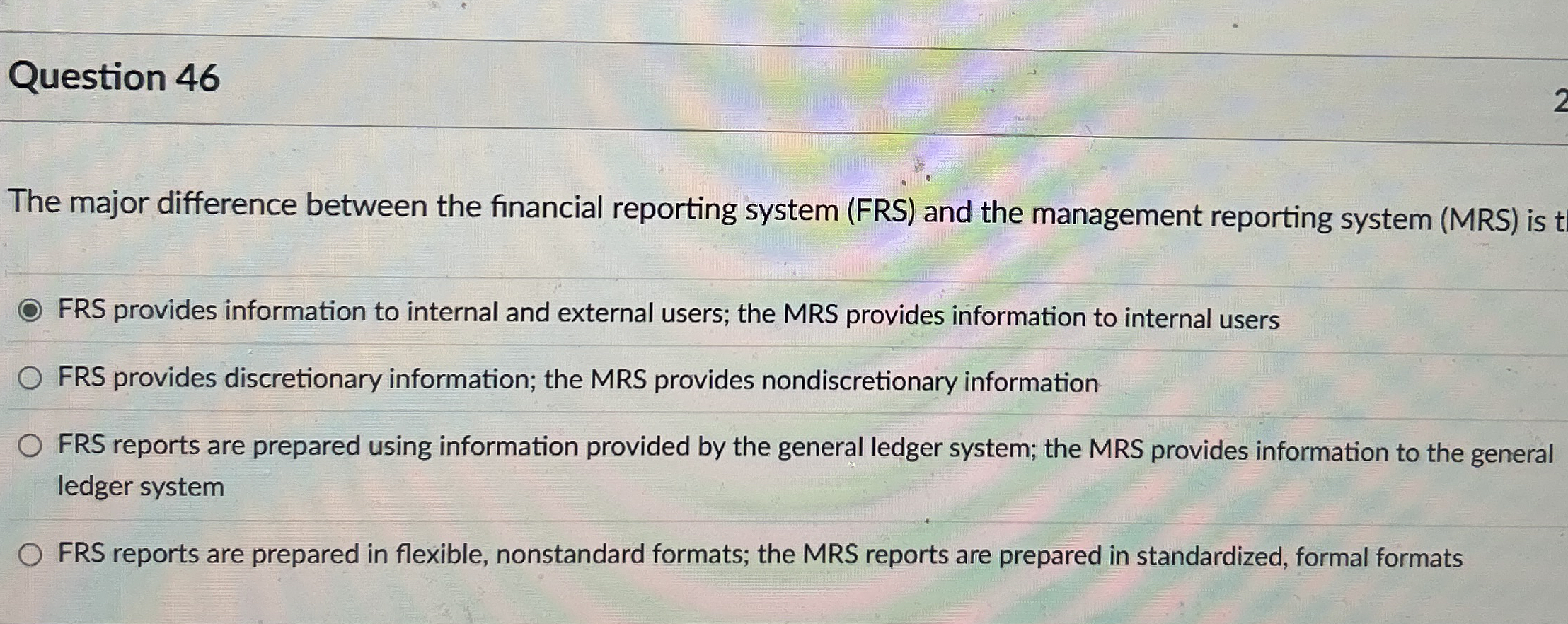 Question 4 6 The major difference between the