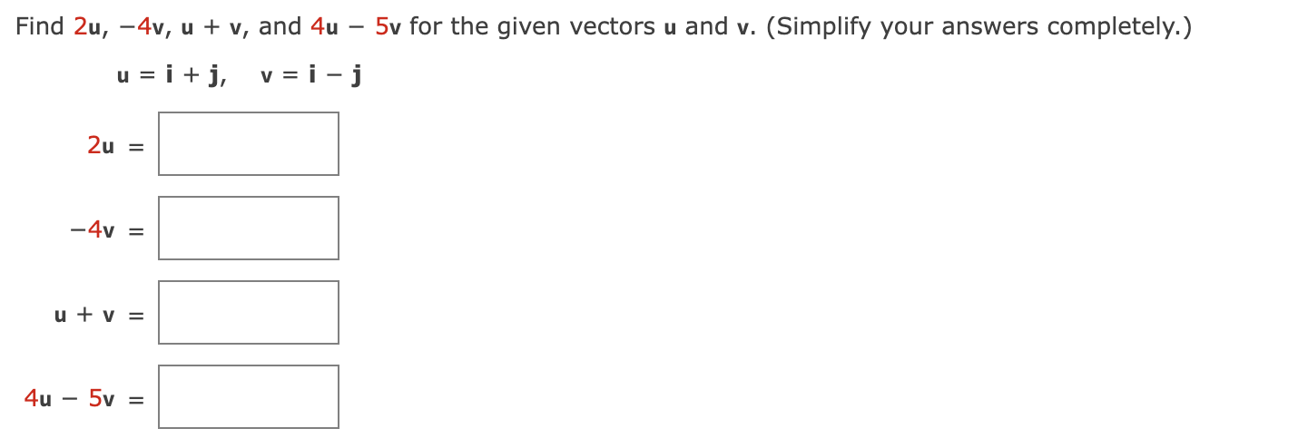 answer Find 2u, -4v, u + v, and 4u - 5v for the