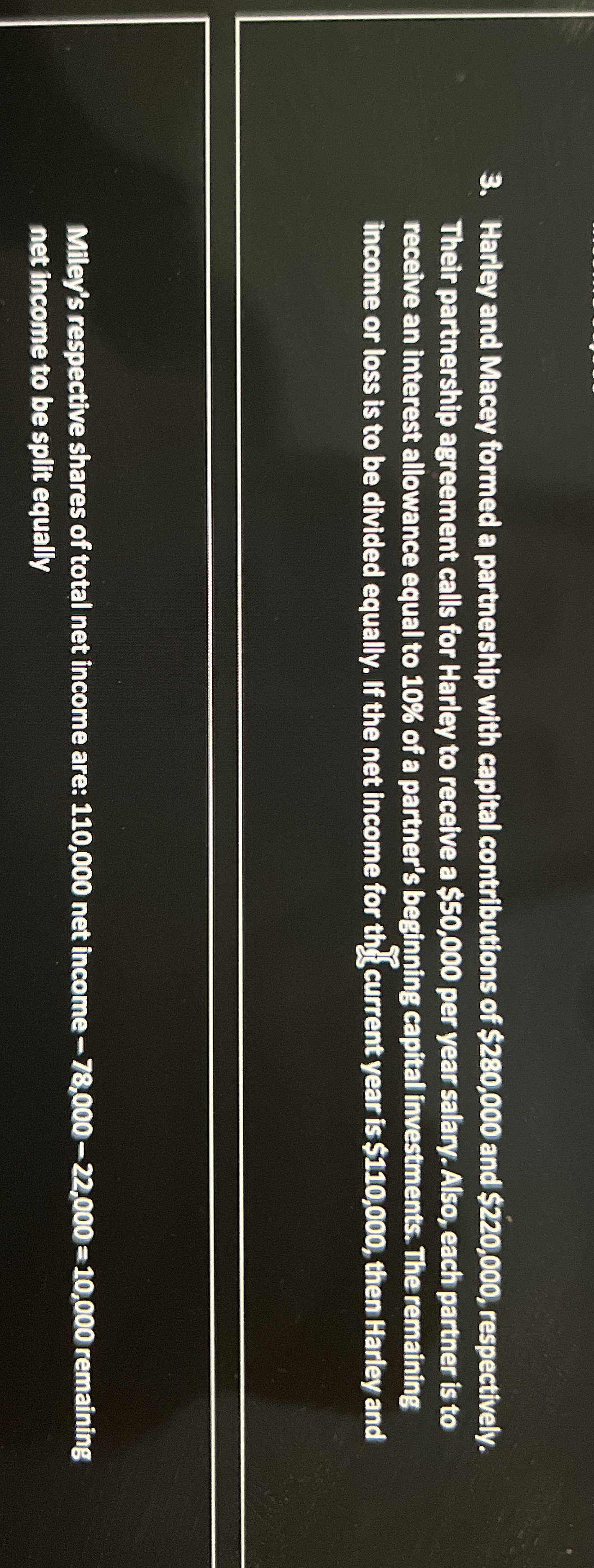 Harley and Macey formed a partnership with