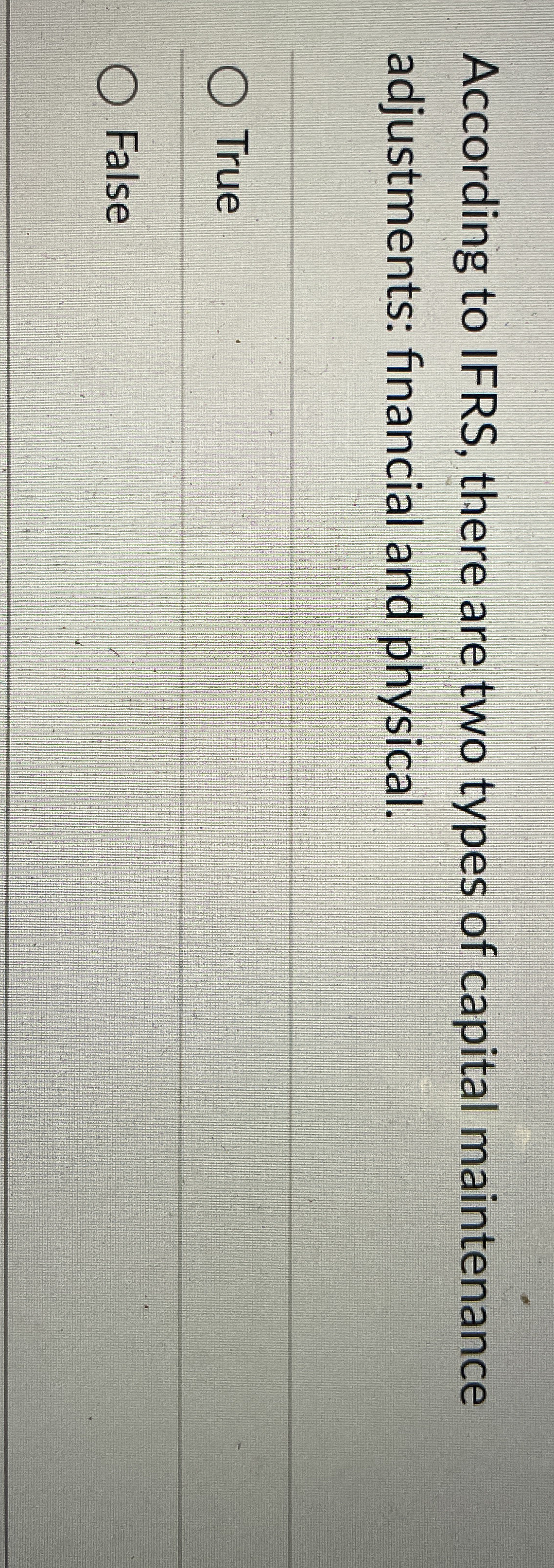 According to IFRS, there are two types of capital
