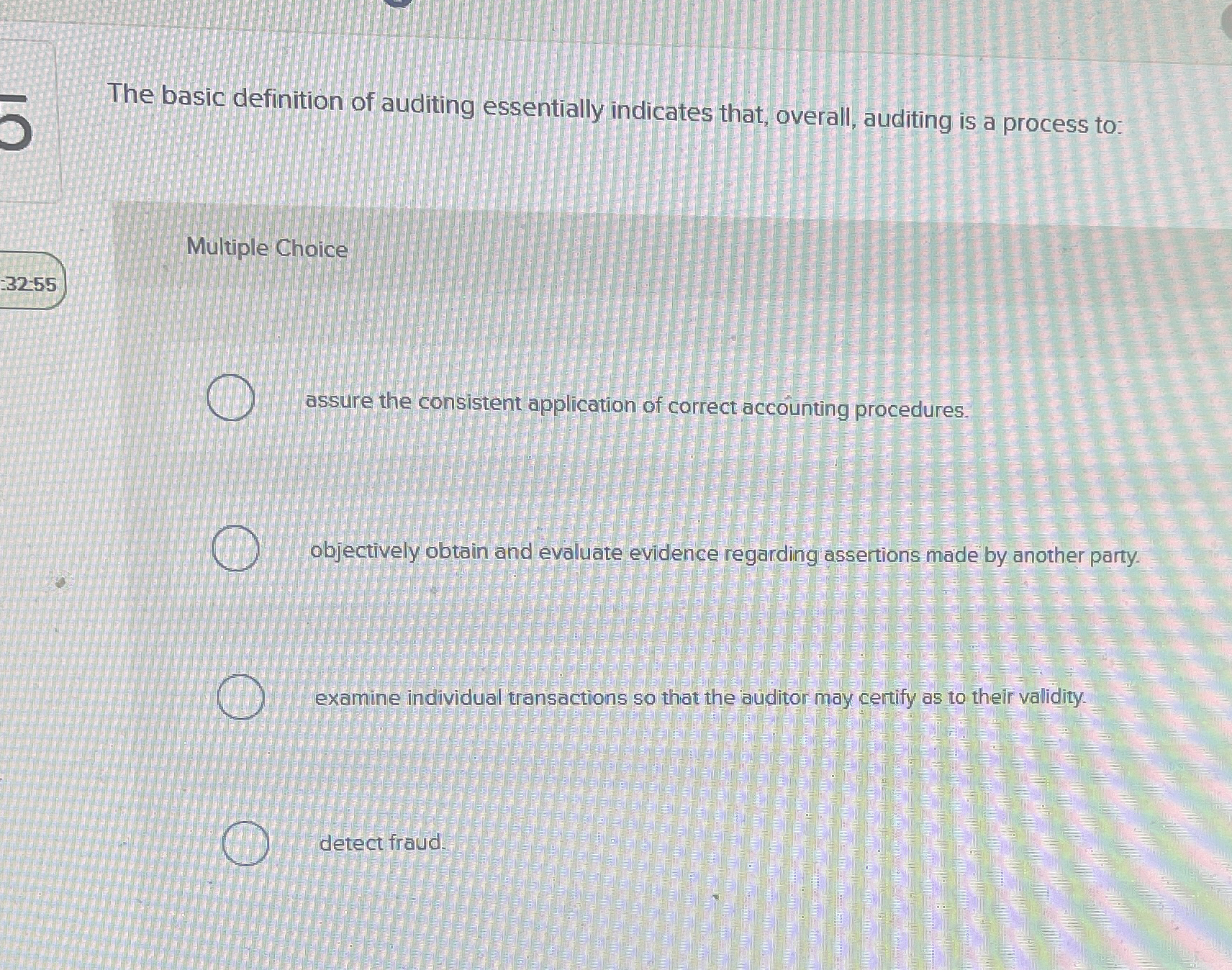 The basic definition of auditing essentially