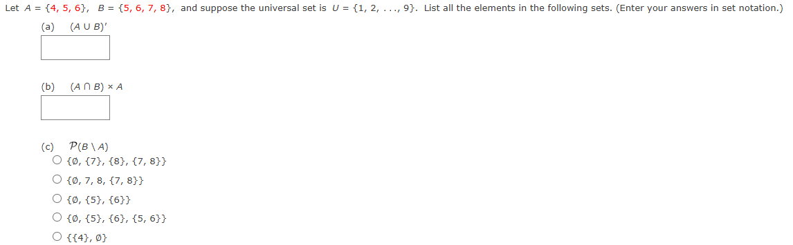how to answer Let A = {4, 5, 6}, B = {5, 6, 7,
