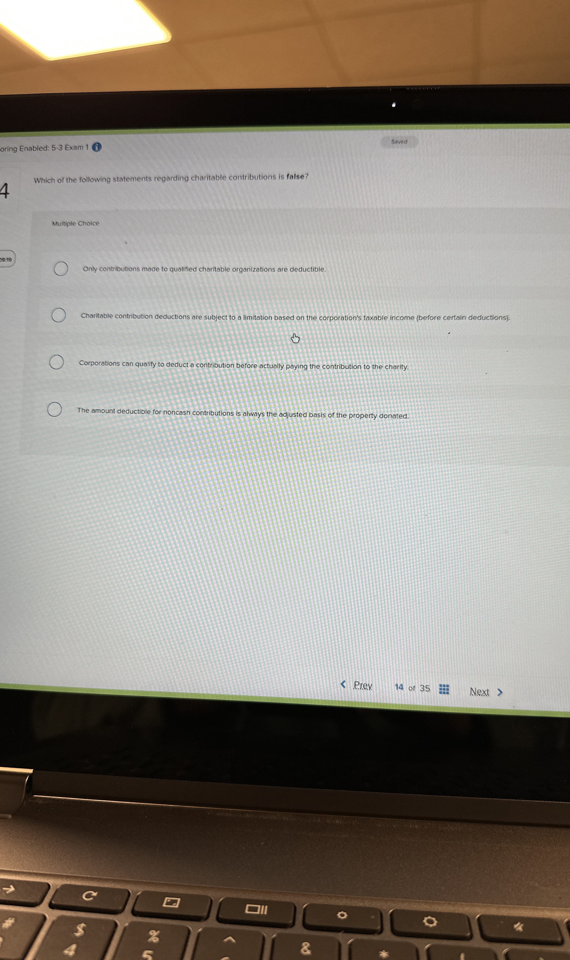 oring Enabled: 5 - 3 Exam 1 ( 1 ) Saved Which of