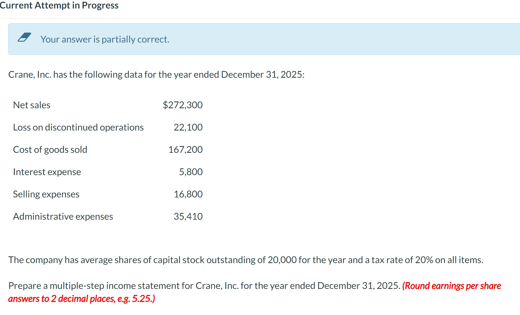 Current Attempt in Progress Your answer is