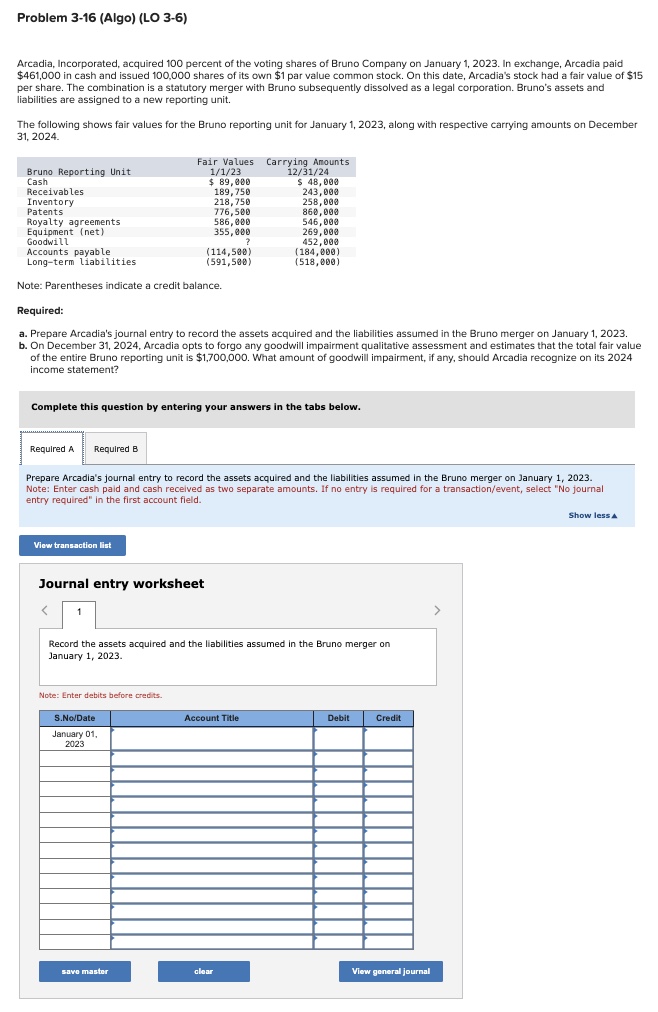 Problem 3 - 1 6 ( Algo ) ( LO 3 - 6 ) Arcadia,