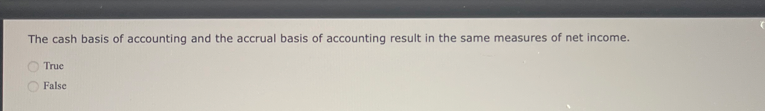 The cash basis of accounting and the accrual