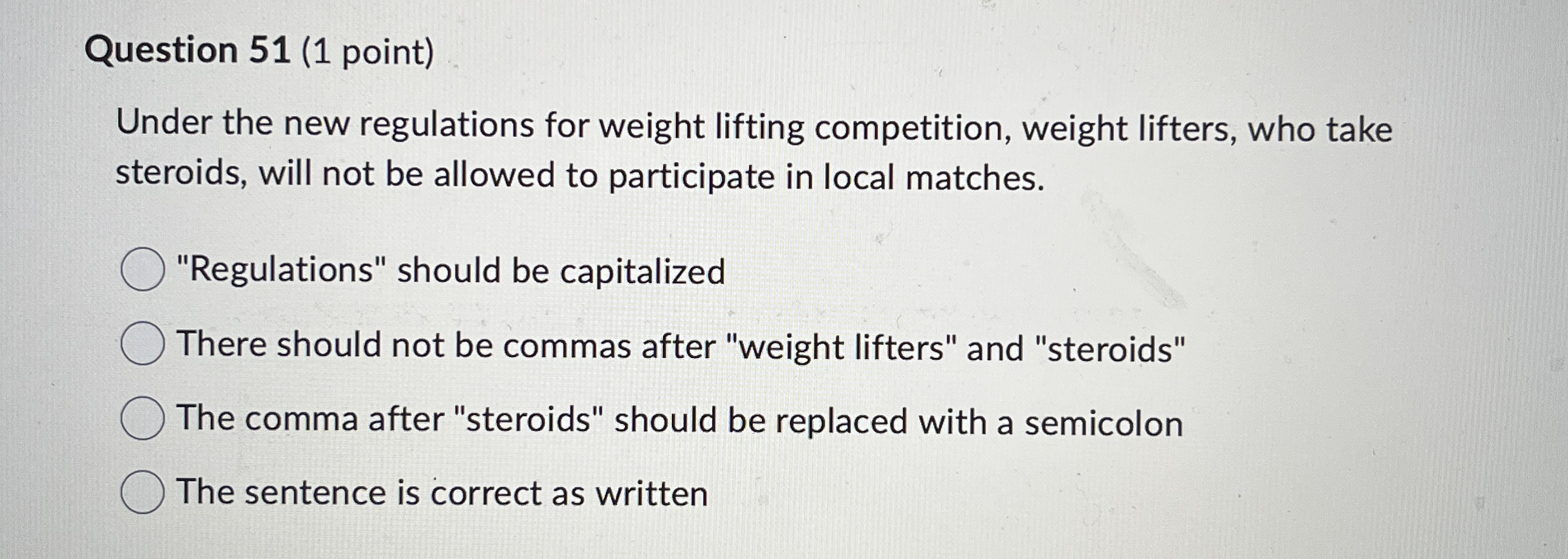 Question 5 1 ( 1 point ) Under the new
