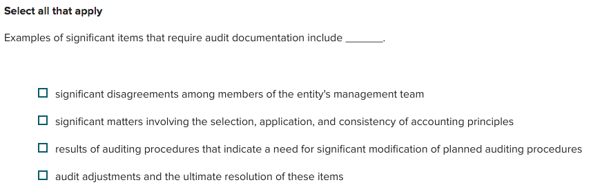 Select all that apply Examples of significant