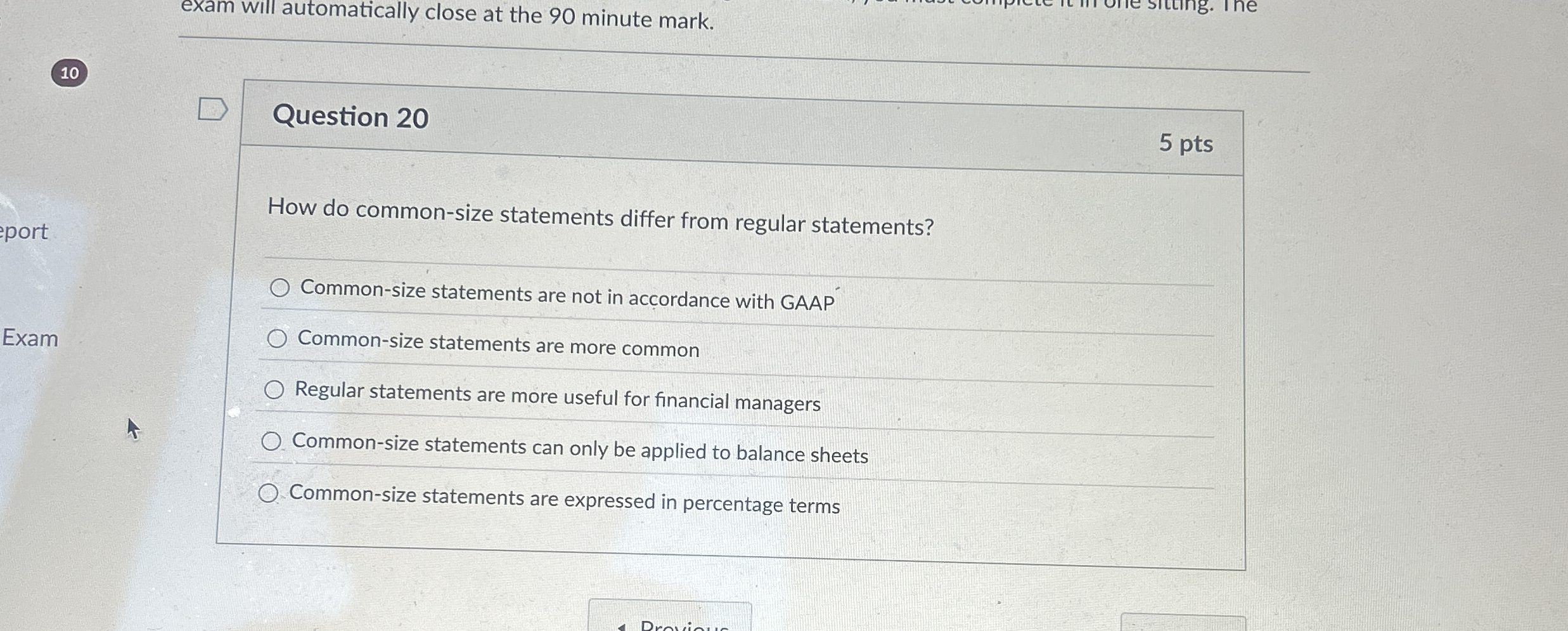 exam will automatically close at the 9 0 minute