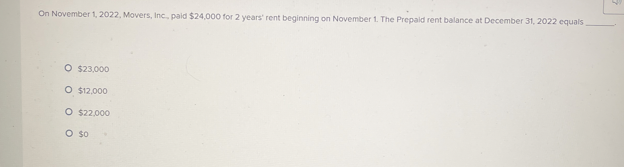 On November 1 , 2 0 2 2 , Movers, Inc., paid $ 2