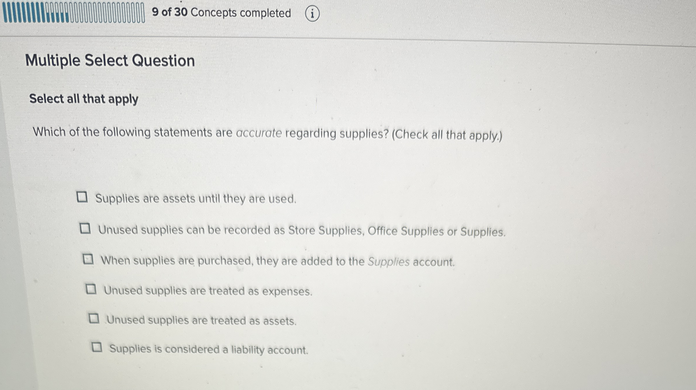 9 of 3 0 Concepts completed ( i ) Multiple Select