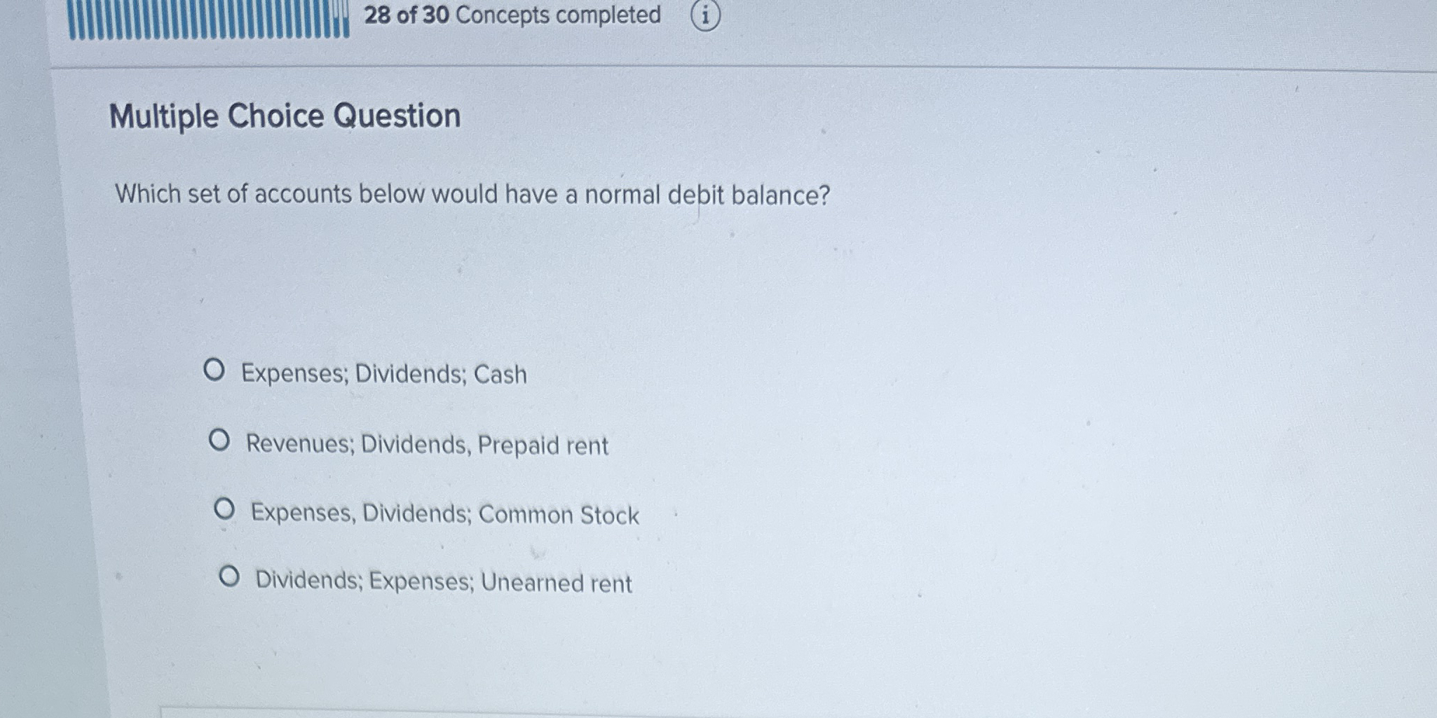 2 8 of 3 0 Concepts completed Multiple Choice