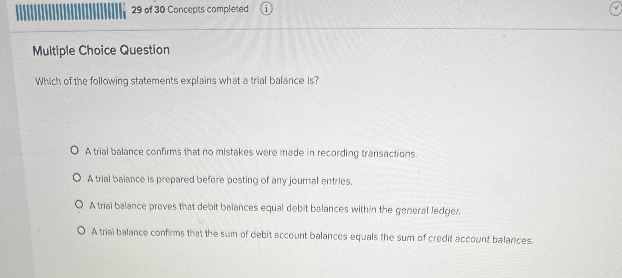 2 9 of 3 0 Concepts completed Multiple Choice