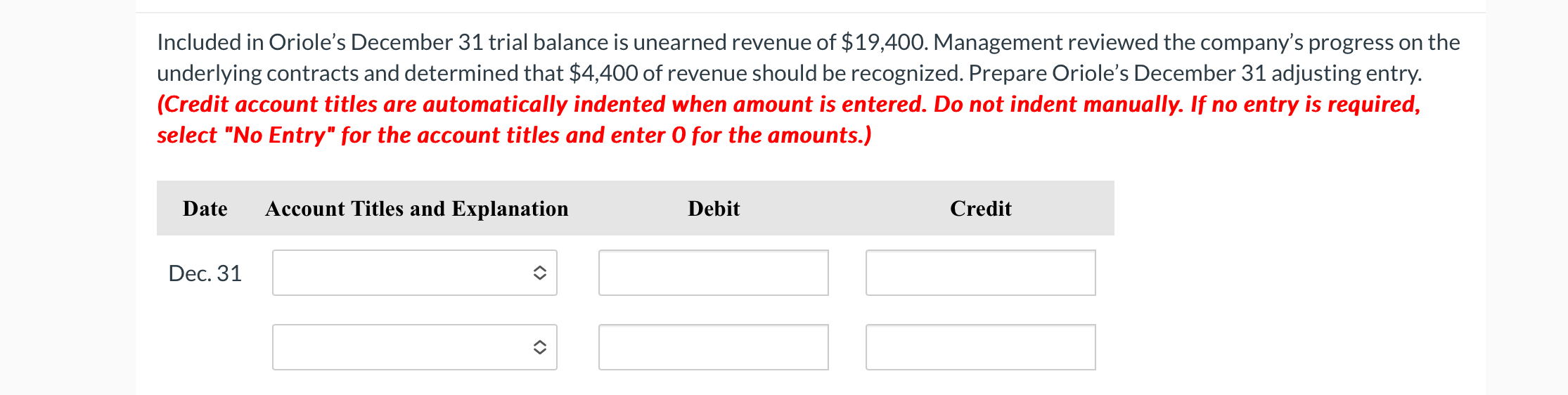 Included in Oriole's December 3 1 trial balance