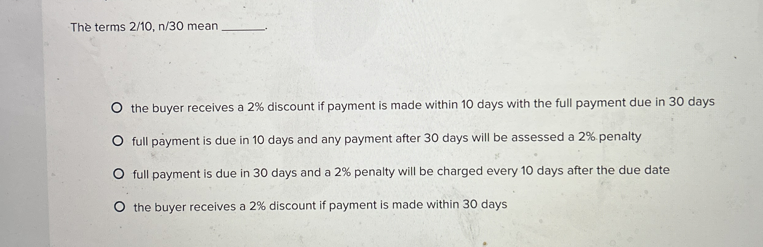 Th terms 2 1 0 , n 3 0 mean the buyer receives a