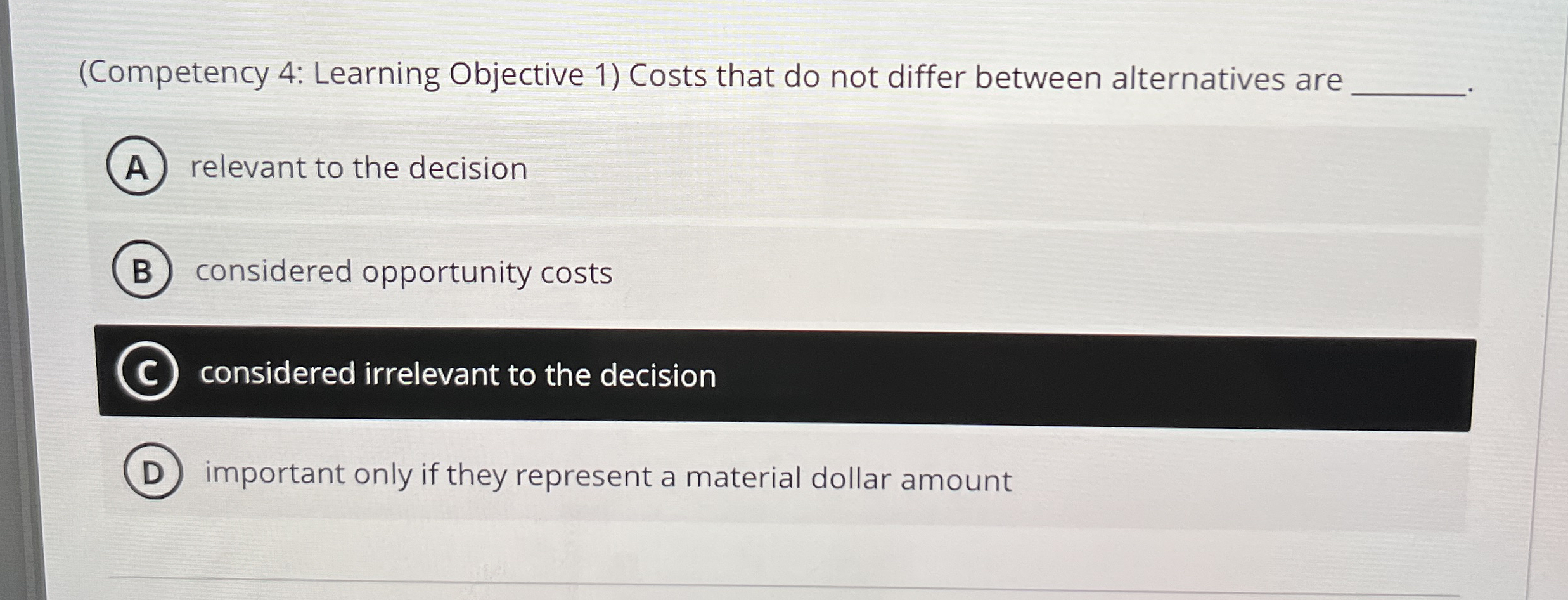 ( Competency 4 : Learning Objective 1 ) Costs