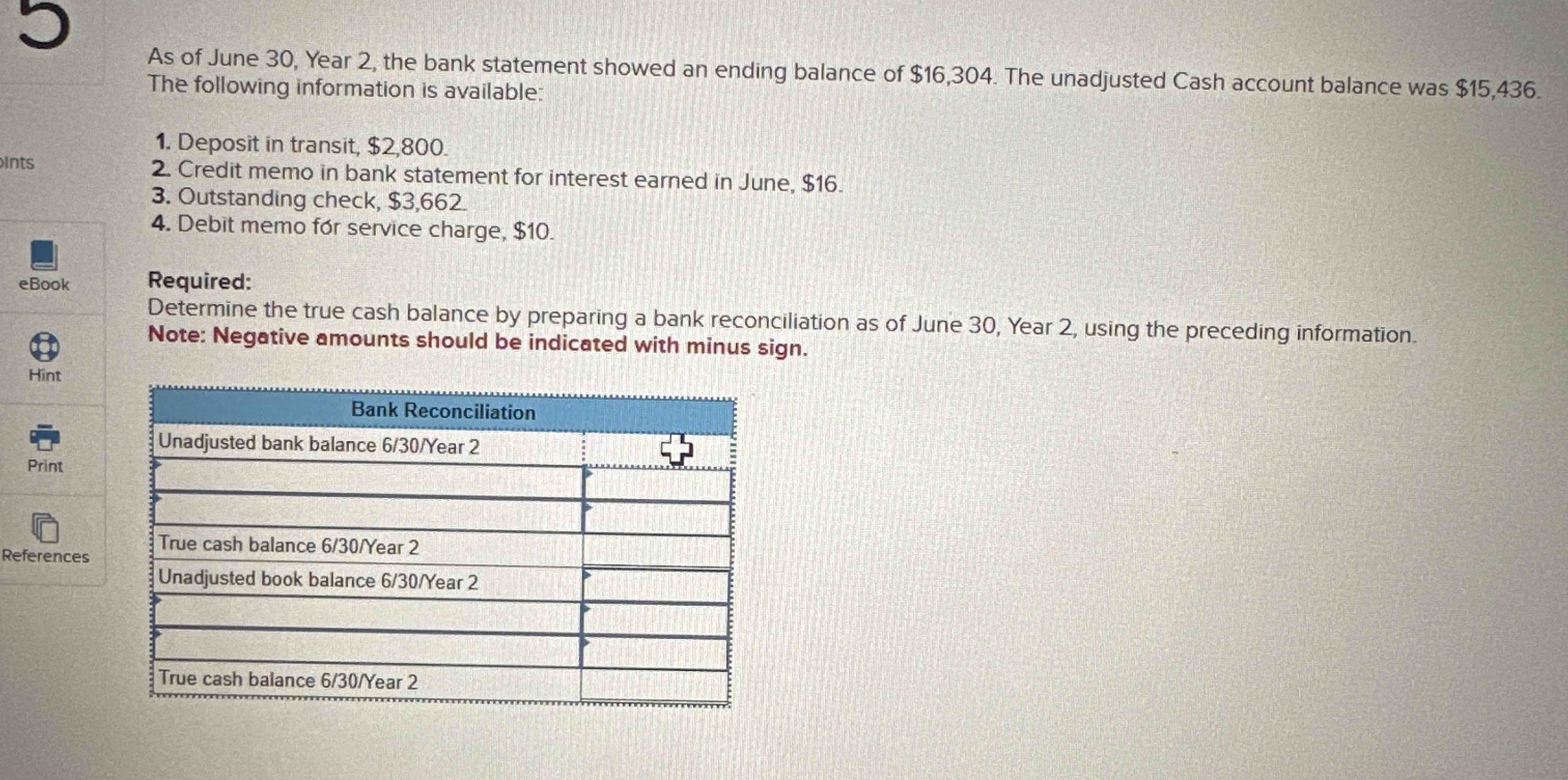 As of June 3 0 , Year 2 , the bank statement