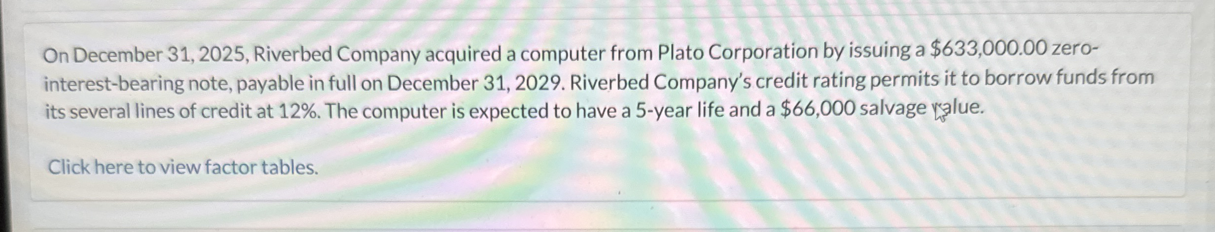 On December 3 1 , 2 0 2 5 , Riverbed Company