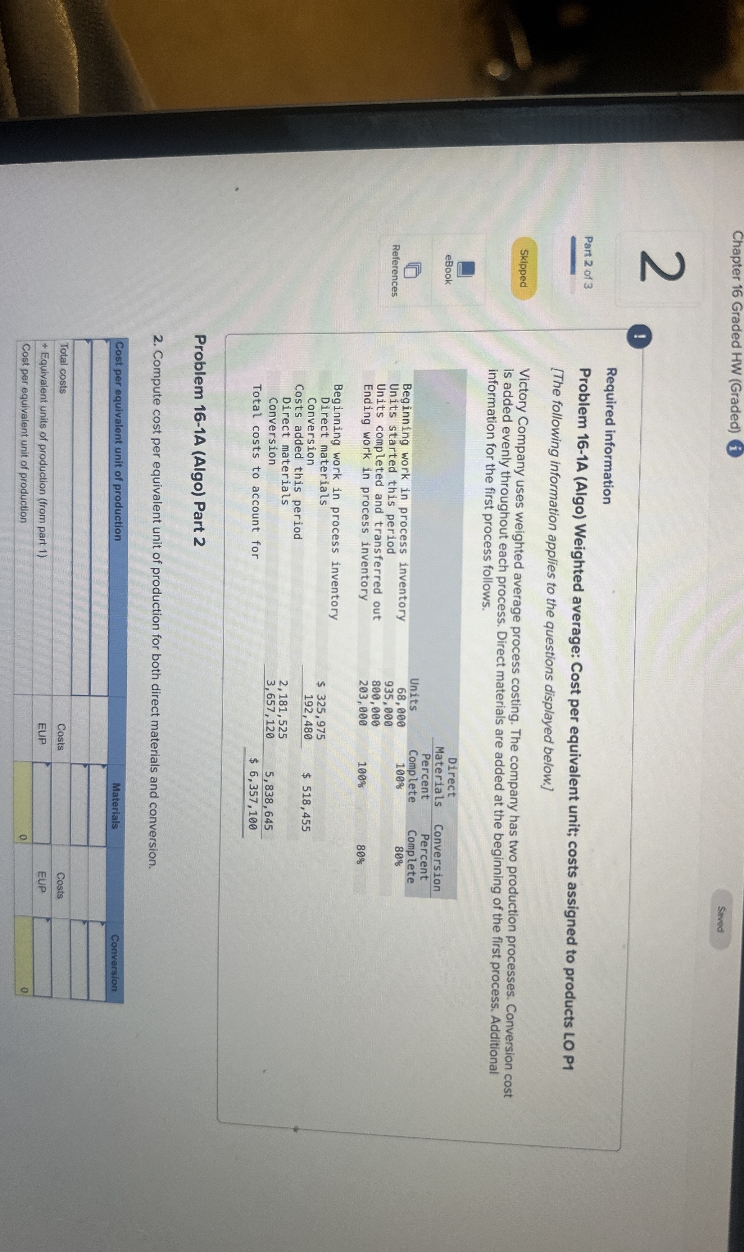 Chapter 1 6 Graded HW ( Graded ) i 2 Part 2 of 3