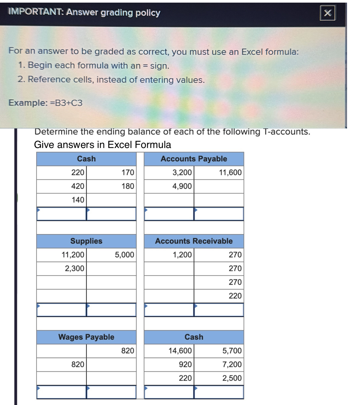 IMPORTANT: Answer grading policy For an answer to