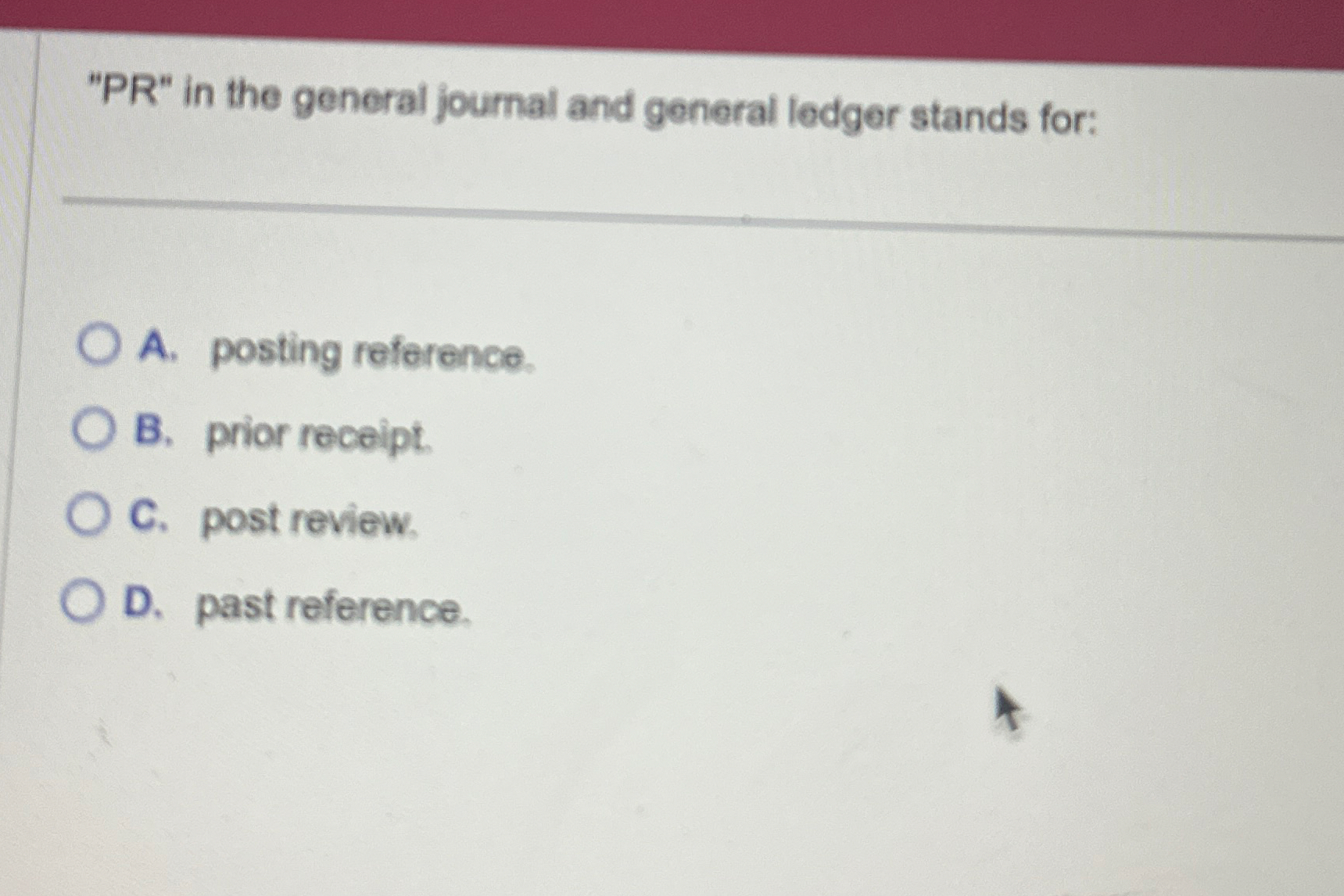 " PR " in the general journal and general ledger
