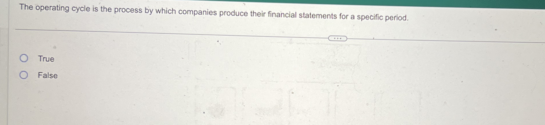 The operating cycle is the process by which