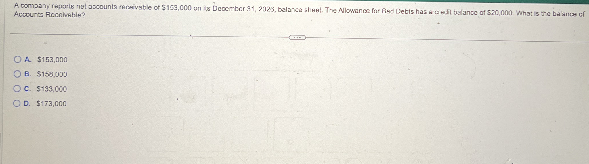 A company reports net accounts receivable of $ 1