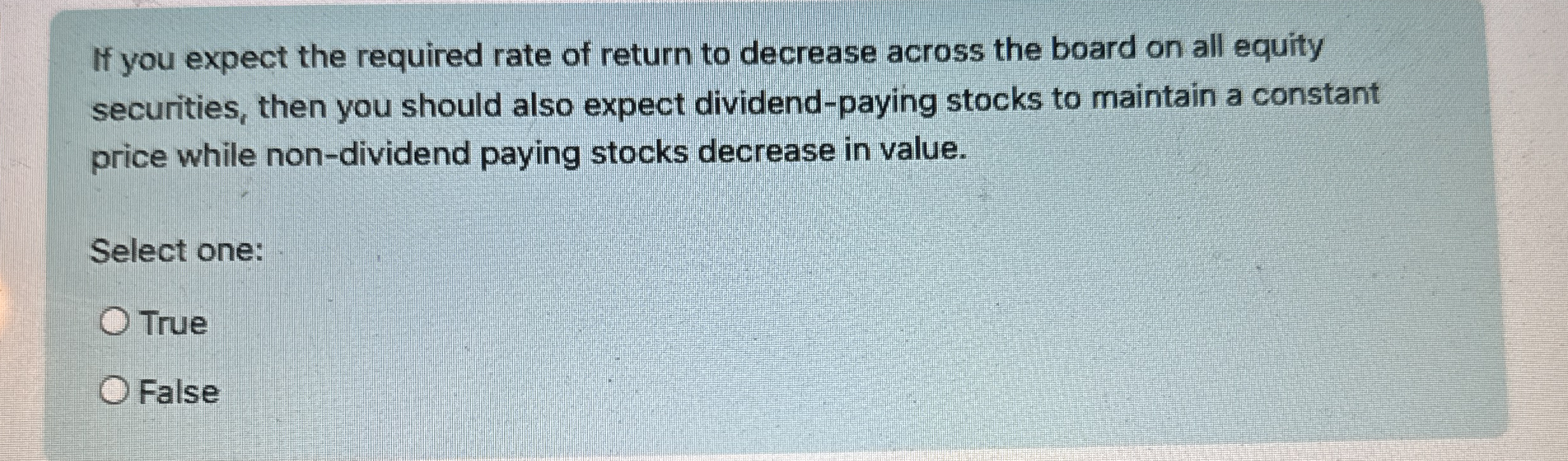 If you expect the required rate of return to