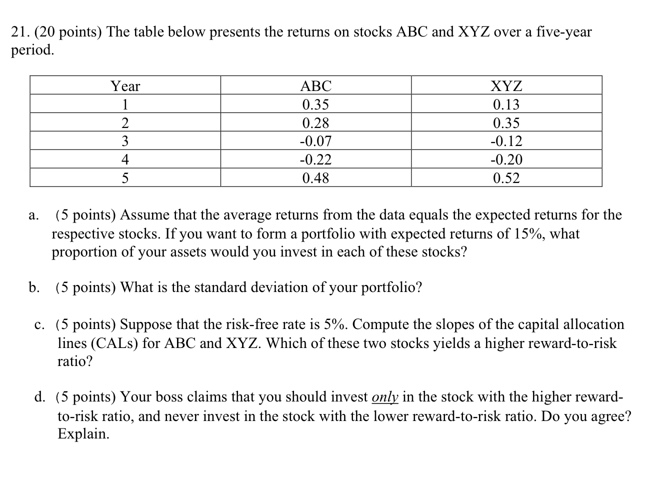 ( 2 0 points ) The table below presents the