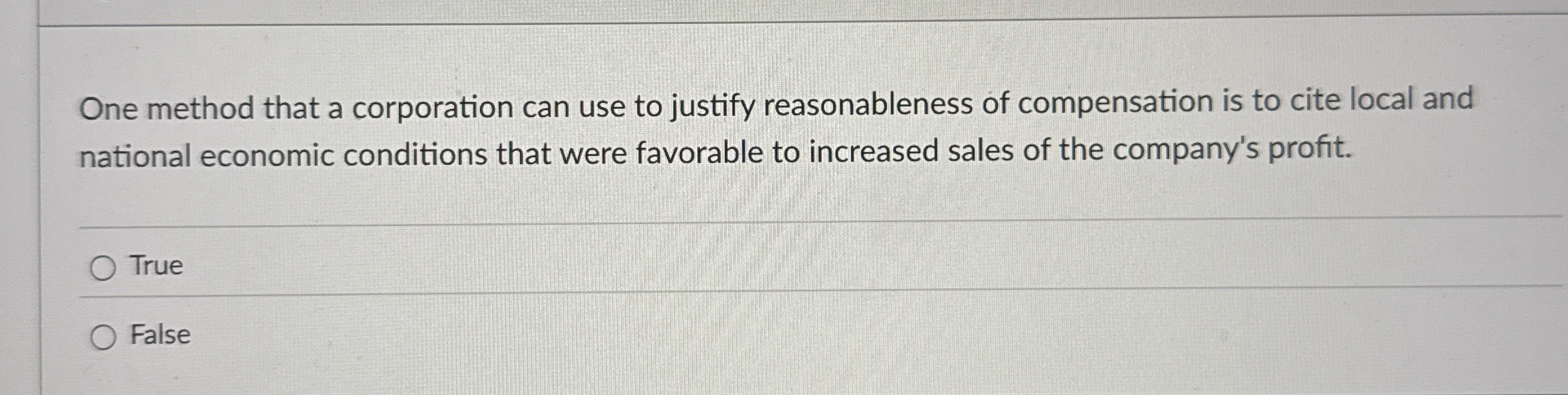 One method that a corporation can use to justify