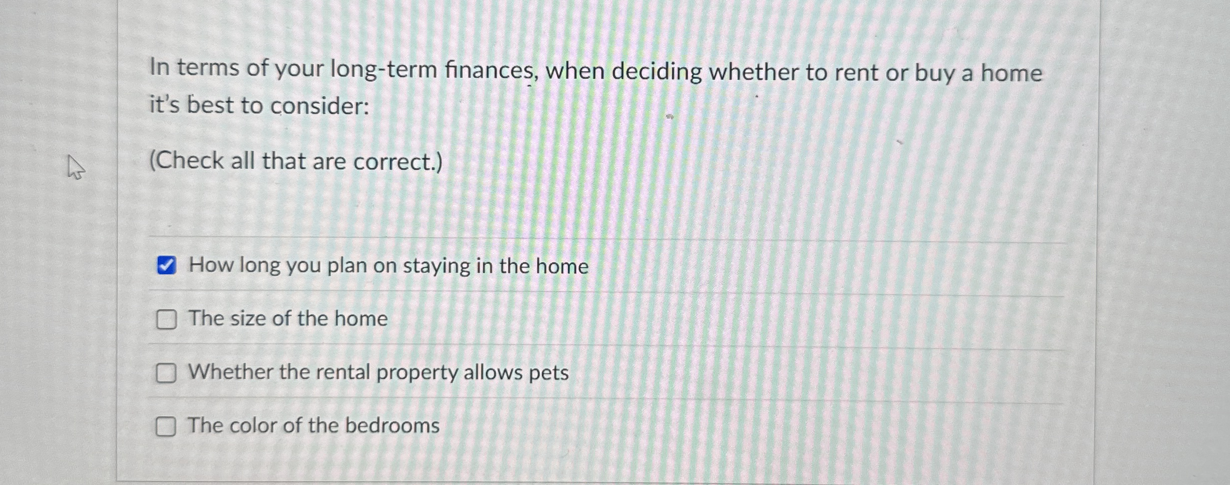 In terms of your long - term finances, when