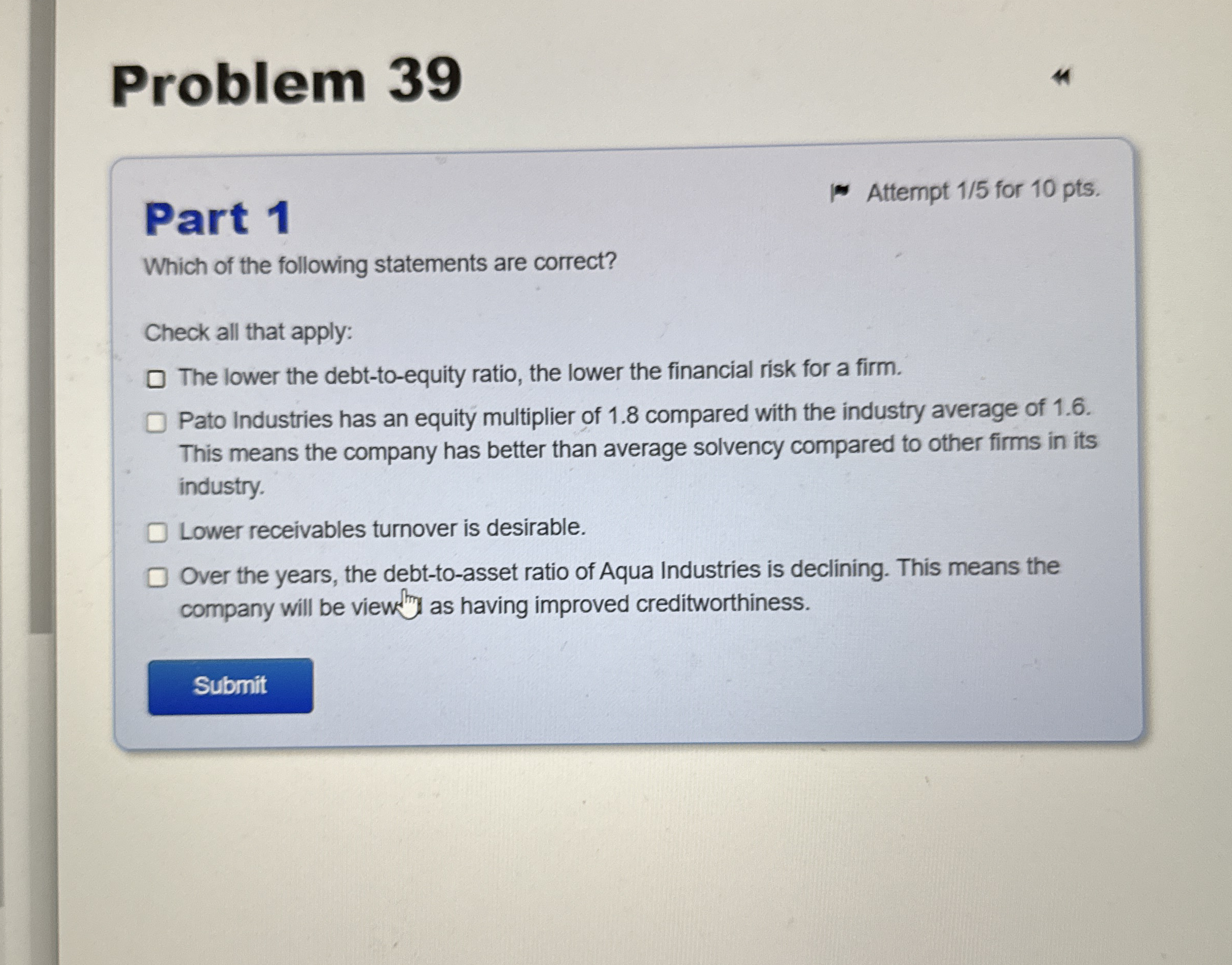 Problem 3 9 Part 1 Attempt 1 5 for 1 0 pts .