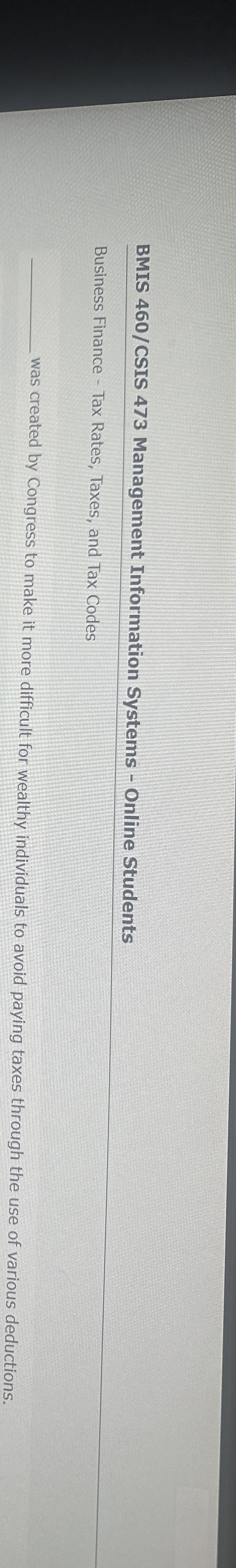 BMIS 4 6 0 / CSIS 4 7 3 Management Information