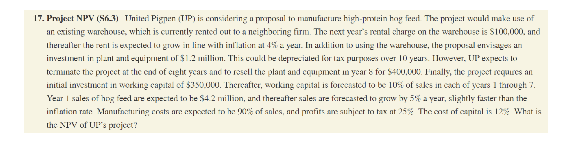 1 7 . Project NPV ( S 6 . 3 ) United Pigpen ( UP