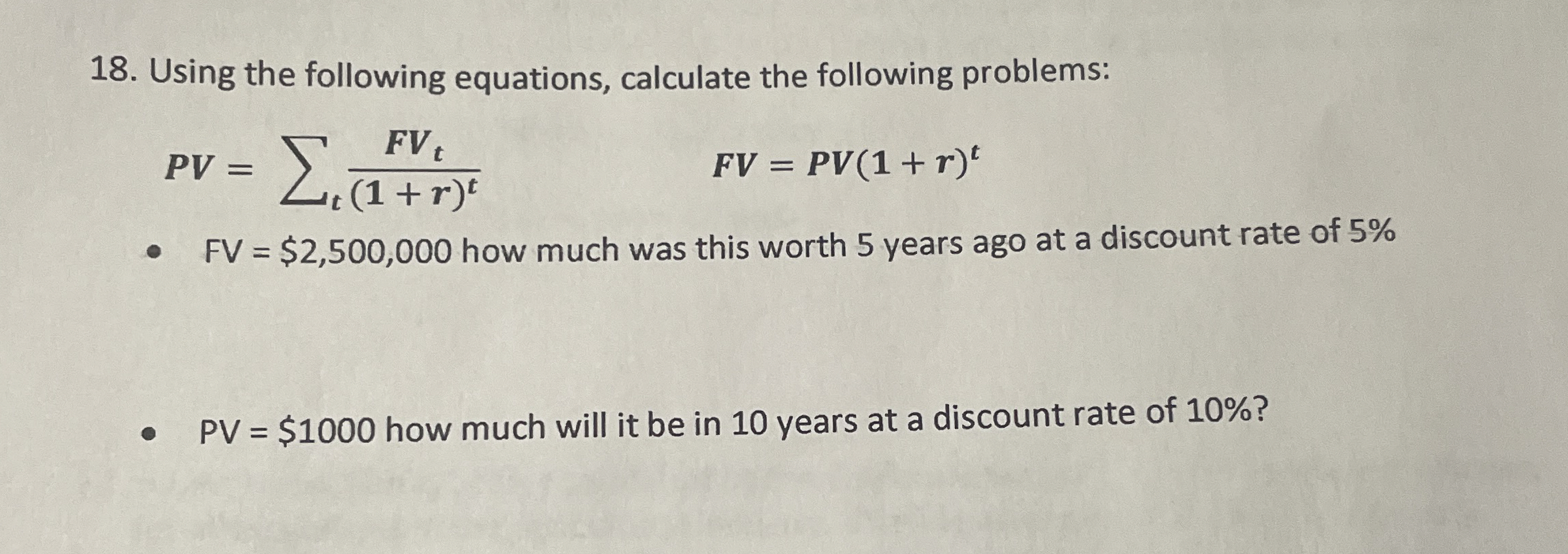 Using the following equations, calculate the