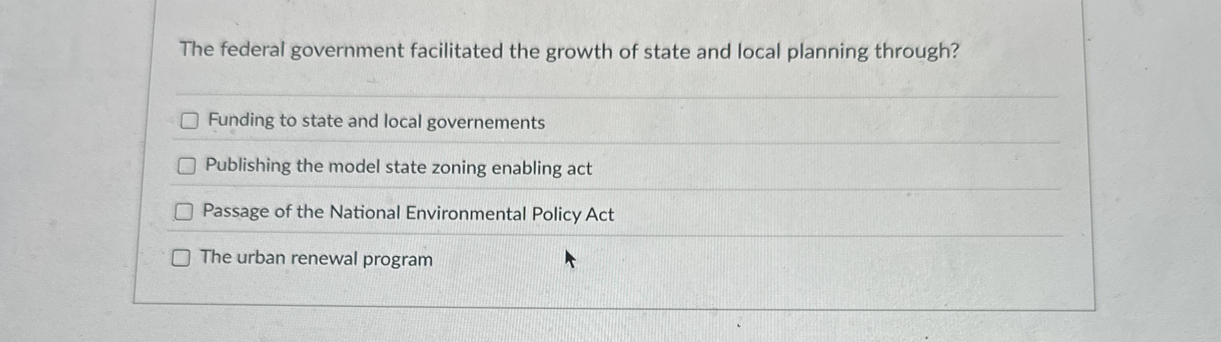 The federal government facilitated the growth of