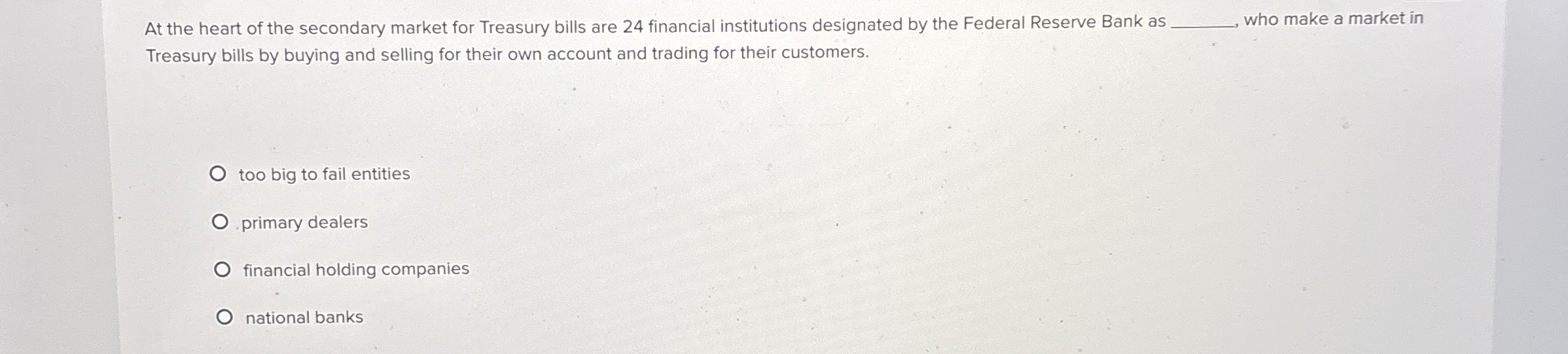 At the heart of the secondary market for Treasury