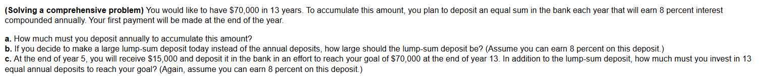 ( Solving a comprehensive problem ) You would