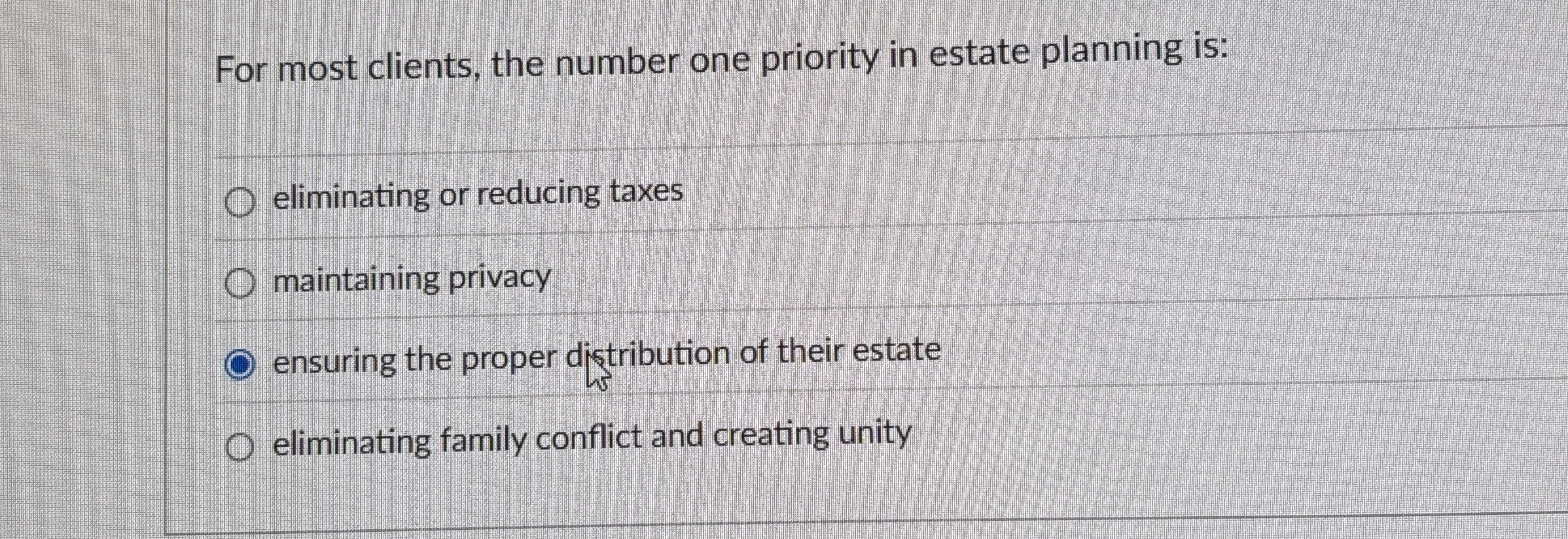 For most clients, the number one priority in