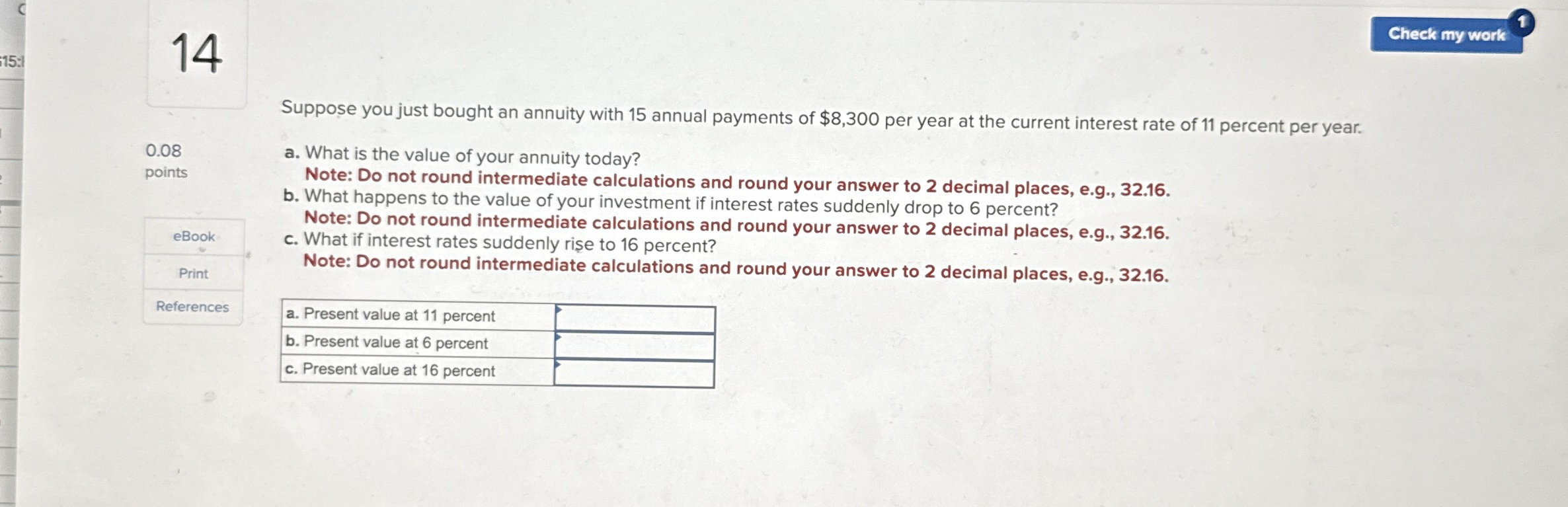 1 4 0 . 0 8 points a . What is the value of your
