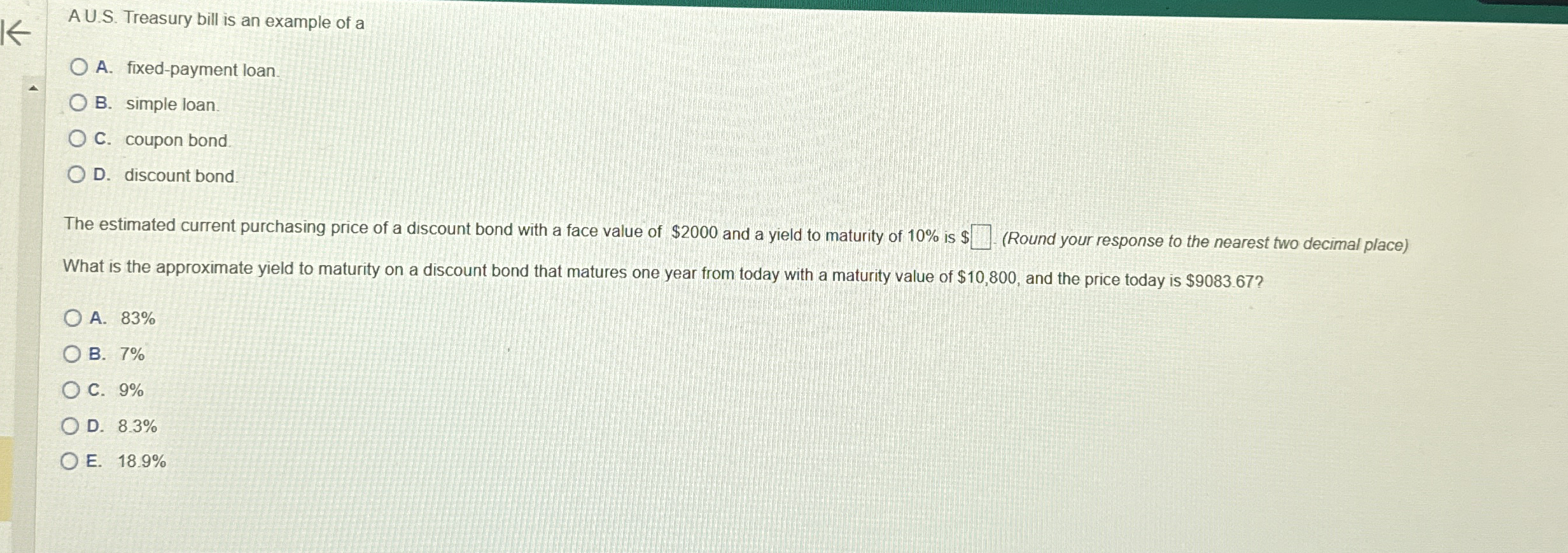 AU . S . Treasury bill is an example of a A .