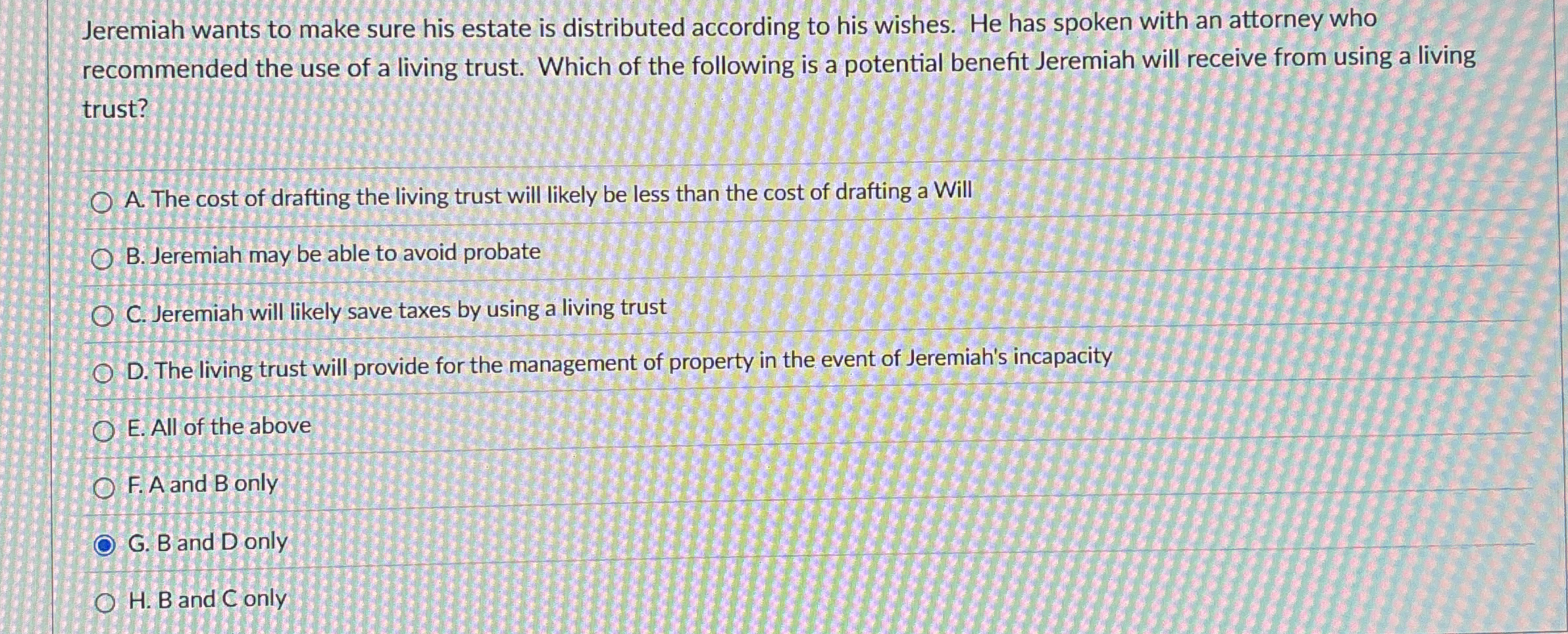 Jeremiah wants to make sure his estate is