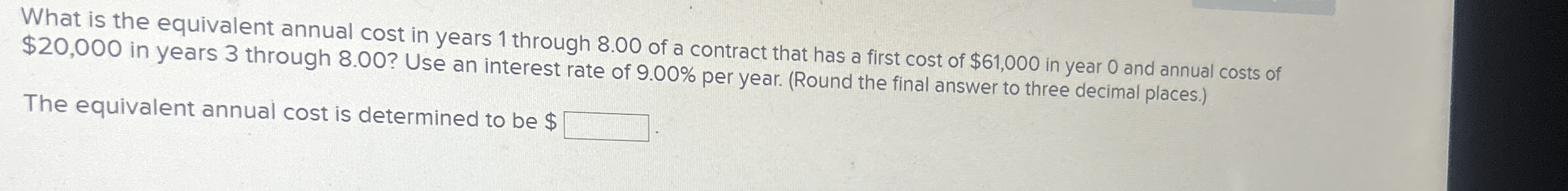 What is the equivalent annual cost in years 1